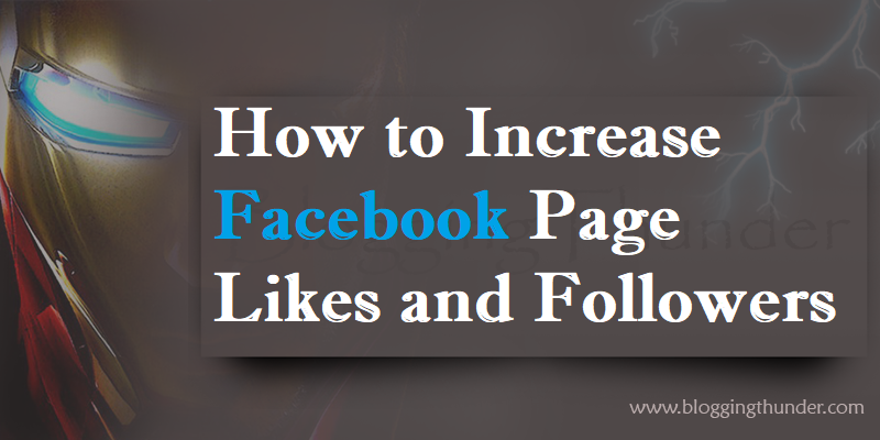 How to increase Facebook page likes and followers